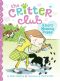 [The Critter Club 01] • Amy and the Missing Puppy